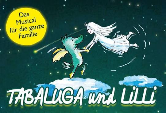 Tabaluga und Lilli - Das drachenstarke Musical für die ganze Fami